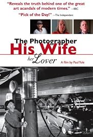 El fotógrafo, su esposa, su amante