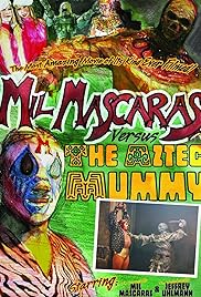 Mil Mascaras vs. the Aztec Mummy