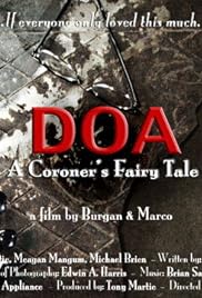 DOA: A Coroner's Fairy Tale