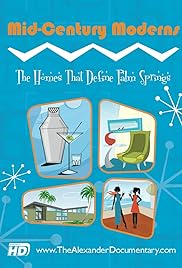 Mediados de siglo modernos: Los hogares que definen Palm Springs