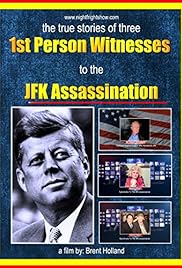 JFK Assassination 1st Person Witnesses