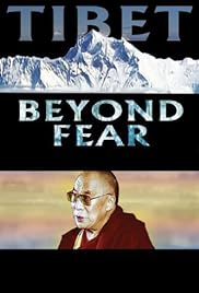 Tibet: Beyond Fear