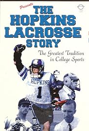 The Hopkins Lacrosse Story