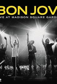 (Bon Jovi: Vive en el Madison Square Garden)