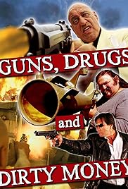 Armas, drogas y dinero sucio