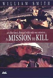 A Mission to Kill