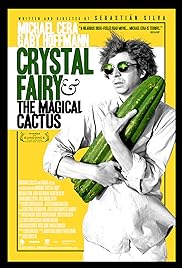 Crystal Fairy & the Magical Cactus and 2012