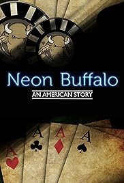 (Neon Buffalo: una historia americana)