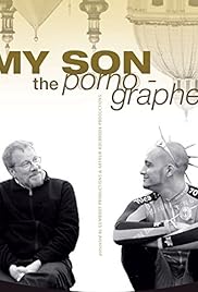 My Son the Pornographer