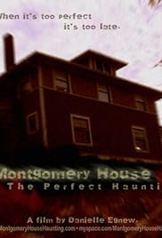 Montgomery House: The Perfect Haunting