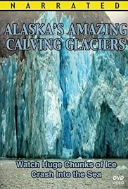 Alaska's Amazing Calving Glaciers