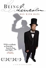 Siendo Lincoln: Los hombres con sombreros