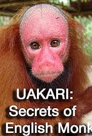 Uakari: Secrets of the English Monkey