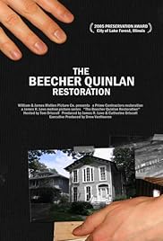 The Beecher Quinlan Restoration