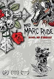 Mad Marc Rude: Sangre, tinta y agujas