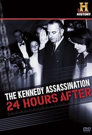 The Kennedy Assassination: 24 Hours After