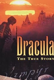 Dracula: The True Story