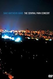 Dave Matthews Band: The Concert Central Park