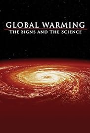 Calentamiento global: Los signos y Ciencia