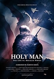 Holy Man: The USA vs Douglas White
