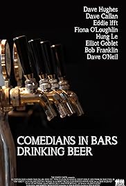 Comedians in Bars Drinking Beer