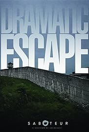 Dramatic Escape