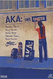 (AKA: Girl Skater)