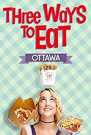 Tres formas de comer: Ottawa