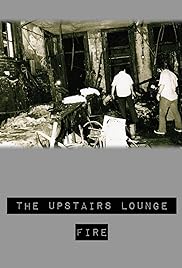The UpStairs Lounge Fire