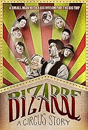 Bizarre: A Circus Story