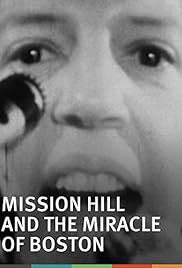 Mission Hill y el Milagro de Boston