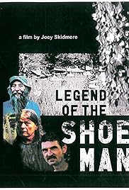 Legend of the Shoe Man