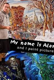 Mi nombre es Alan, y pinto cuadros