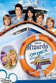 Wizards en la cubierta con Hannah Montana