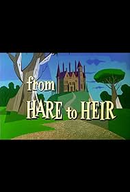 From Hare to Heredero