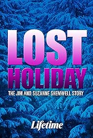 Holiday Lost: The Jim &  Suzanne Shemwell Historia