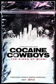 Cocaine Cowboys: Les Rois de Miami 