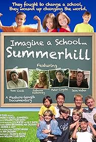 Imagine una escuela Summerhill ...