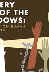 La esclavitud fuera de las sombras: Proyector en la trata de personas