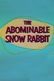 El conejo de nieve Abominable