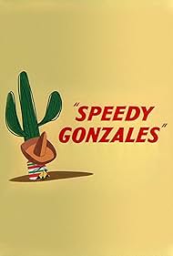 (Speedy Gonzales)