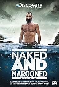 Ed Stafford: Naked and Marooned