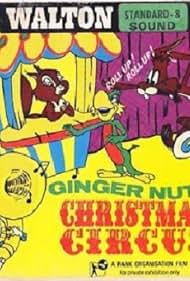 Circo de Navidad de Ginger Nutt