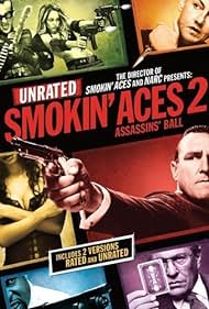 Smokin 'Aces 2: Assassins' Bola