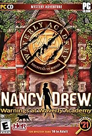 Nancy Drew: Advertencias en Waverly Academia