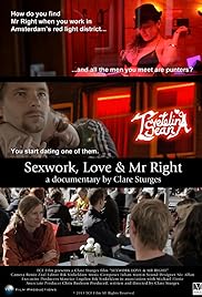 (Sexwork, Love y Mr. Right)