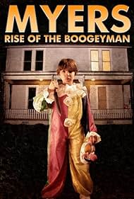 Myers Rise of the Boogeyman 