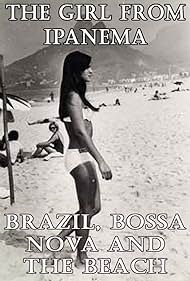 La niña de Ipanema: Brasil, Bossa Nova y la playa
