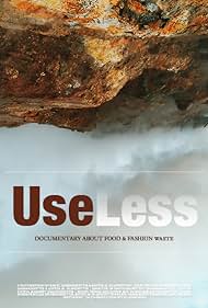 UseLess: documental sobre residuos de alimentos.- IMDb