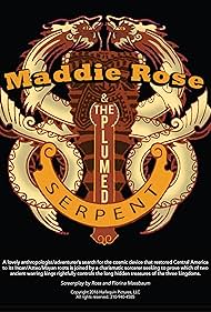 Maddie Rose y la Serpiente Emplumada
